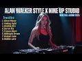 Download Lagu ALAN WALKER STYLE X NINE UP STUDIO || SECRET SKY || NEW FULL ALBUM 2025