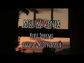 Budi Doremi - Melukis Senja (Cover by Mitty Zasia) Lirik Video