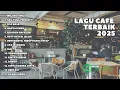 Download Lagu MELUKIS SENJA - BUDI DOREMI | LAGU CAFE TERBAIK 2025 - TOP LIST LAGU SPOTIFY 2025 #spotifyplaylist 