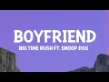 Download Lagu Big Time Rush - Boyfriend (Lyrics) ft. Snoop Dogg