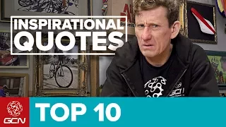 top 10 inspirational cycling quotes