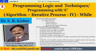 8 Algorithm - Iterative Process While Loop