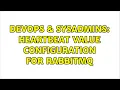 DevOps SysAdmins Heartbeat value configuration for RabbitMQ