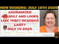 Ada County Idaho Arrests July 19 2025 I can smell crazy on this lady aggravated assault and happy