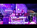 Download Lagu Live Music Dero modern Di kampung lere kota palu Feni toheba Agus Abenk 18_8_2025 part 2