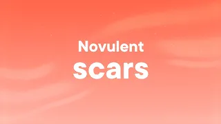 Novulent Scars Lyrics 