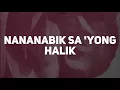 The Juans — Nasayang Lang [Official Lyric Video]