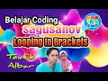 Belajar Coding Looping Brackets