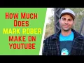 How Much Does Mark Rober Make On YouTube