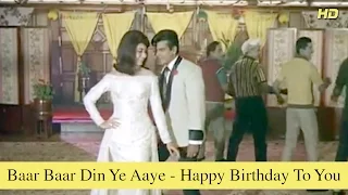 baar baar din ye aaye happy birthday to you farz full song jeetendra babita hd