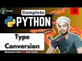 Type Conversion input Complete Python Course Lecture 3