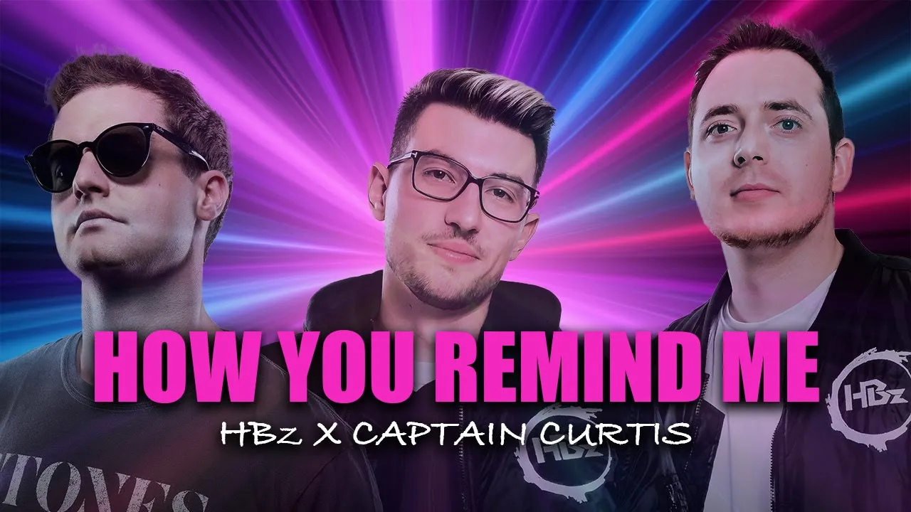 HBz x Captain Curtis - How You Remind Me (Official Lyric Video)