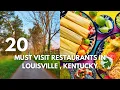 20 Must-Visit Restaurants In Louisville Kentucky The Ultimate Travel Guide