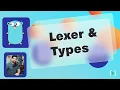 Lexer in golang and Types