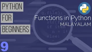 Learn Python the Easy Way Python Tutorial for Beginners in Malayalam Part 9 - Functions in Python
