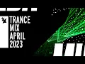 Lagu Armada Music Trance Mix - April 2023