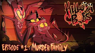 Download HELLUVA BOSS - Murder Family // S1: Episode 1 MP3