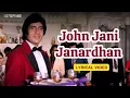 Download Lagu John Jani Janardhan (Official Lyric Video) | Mohammed Rafi | Amitabh,Shatrughan,Rishi,Hema | Naseeb