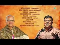 Best of T.V Sankaranarayanan and T.V. Ramprasad | Meevalla Gunadosha | Sevikka Venumayya | Jukebox