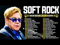 Lagu Elton John, Air Supply, Lobo, Phil Collins, Rod Stewart - Soft Rock 70s 80s 90s Greatest Hits