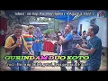 Download Lagu Gurindam duo koto_ronggeng dangdut modern 2022||vocl : buyuang bulek, yetri, jens gelora \u0026 fikri