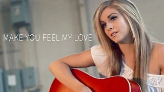 Download Make You Feel My Love - Lindsay Ell Cover MP3