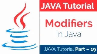 JAVA Tutorial Part - 19 How to Use Modifires in Java