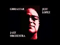 Jazz Orchestra - Jeff Lopez (Full EP)