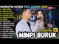 MIMPI BURUK -  MEMILIH SETIA - SATU RASA CINTA || SIMPATIK MUSIC TERBARU 2025