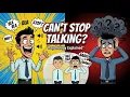 Why Some People Can t Stop Talking Psychology Explained