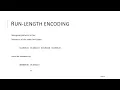 Lossless Compression Run Length Encoding