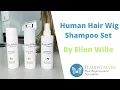 How to wash your human hair wig Ellen Wille Human Hair Care