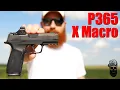 New Sig P365 X Macro First Shots The New King of Carry