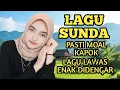 Lagu LAGU SUNDA LAWAS YANG TAK AKAN KAPOK MENDENGAR NYA 