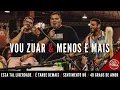 Download Lagu Vou Zuar e Menos é Mais - Essa Tal Liberdade / É Tarde Demais / Sentimento Nú / 40 Graus de Amor
