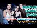 Download Lagu Remix - AMPUN BANG JAGO | dj gedruk angklung vs jungle dutch