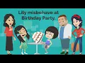Download Lagu Lily Misbehaves at Aliza's Birthday Party