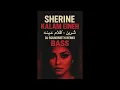 SHERINE -  KALAM EINEH   DJ SoundMeth REMIX BASS