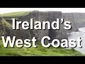 Ireland s West Coast Galway to Cliffs of Moher to Dingle