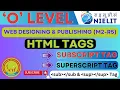 HTML me Subscript and Superscript tag ka use kaise kare How to use subscript superscript tag