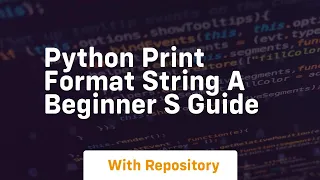 Python Print Format String A Beginner s Guide