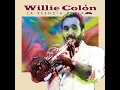 Ché Ché Colé - Willie Colón & Héctor Lavoe