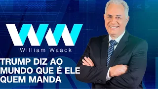 WW - TRUMP DIZ AO MUNDO QUE É ELE QUEM MANDA - 08/01/2025
