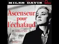 Générique (Bande originale du film "Ascenseur pour l'échafaud") - Miles Davis