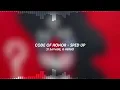 CODE OF HONOR - 21 savage, g herbo (sped up)