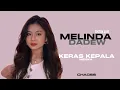 Download Lagu Meiska | Keras Kepala | Melinda Dadew | Cover