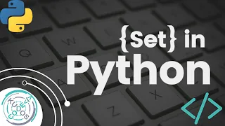 Python tutorial for Beginners Set in Python Introduction to Sets