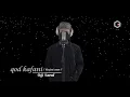 Download Lagu QOD KAFANI - OGI SAROF ( BANJARI COVER )