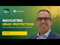 Navigating Head Protection How to Provide Your Team with the Proper PPE