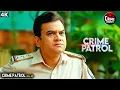 Download Lagu मासूम के साथ षड़यंत्र | Crime Patrol | Best Of Crime | Full Episode | Crime Story | Real Crime